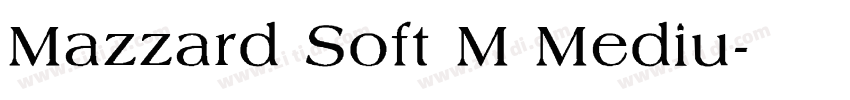 Mazzard Soft M Mediu字体转换